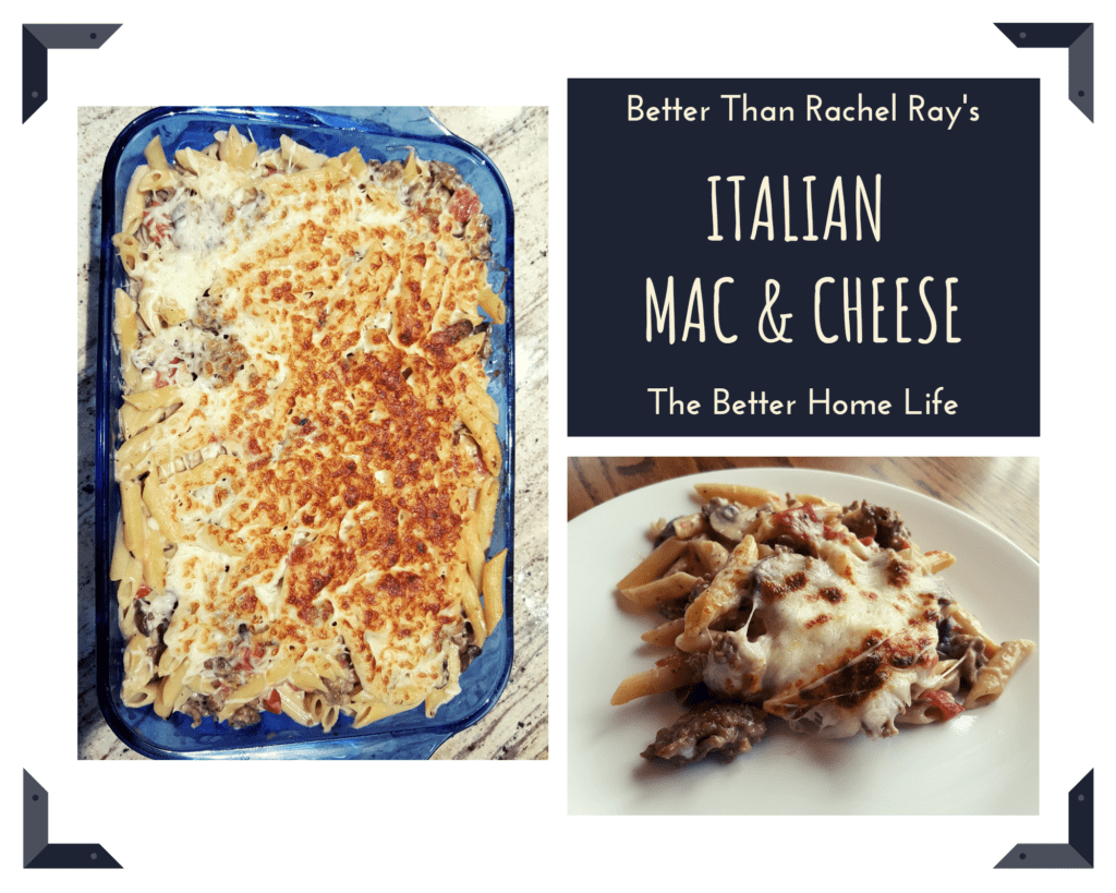 better than rachel ray's Italian mac n cheese