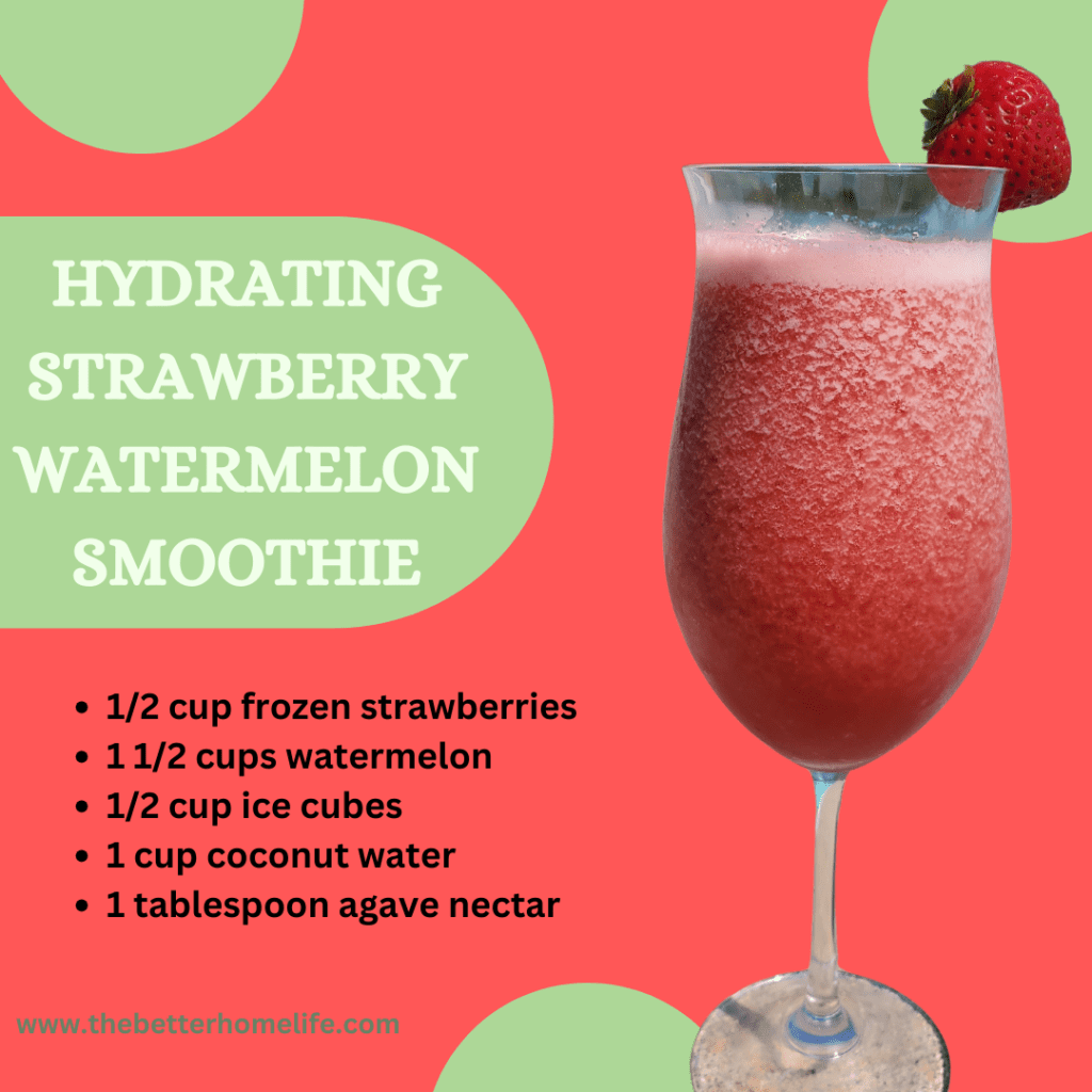 hydrating strawberry  watermelon smoothie