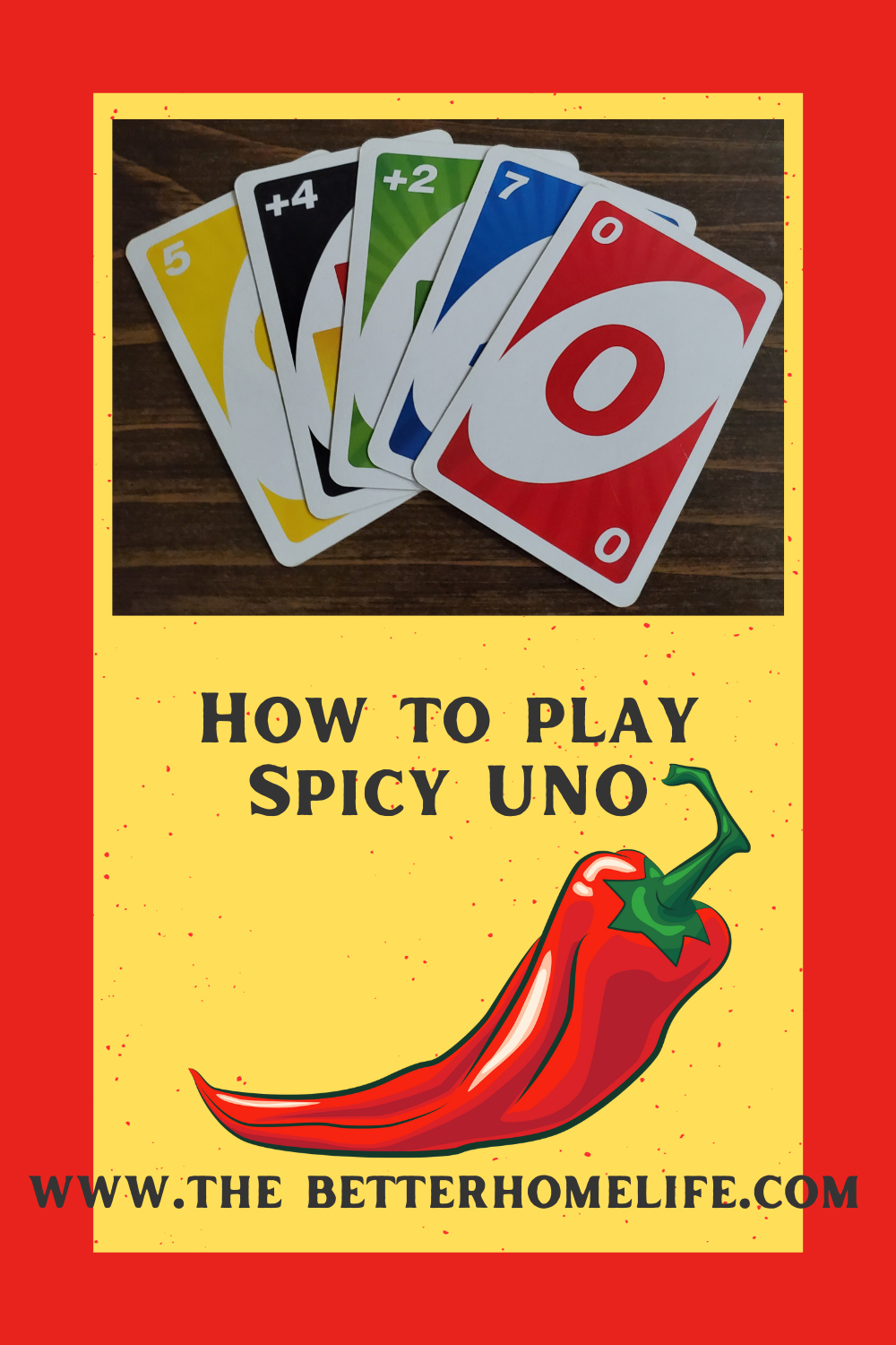 How to play spicy UNO