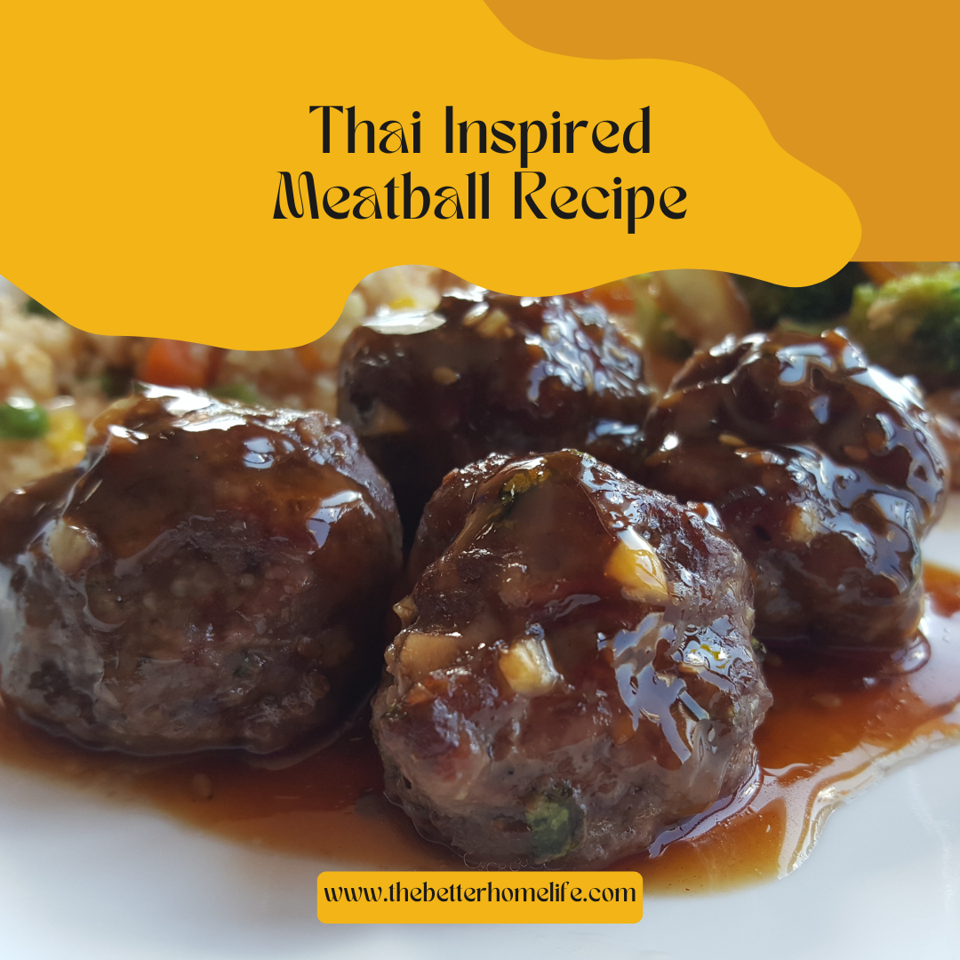 Thai Inspired Meatball Recipe